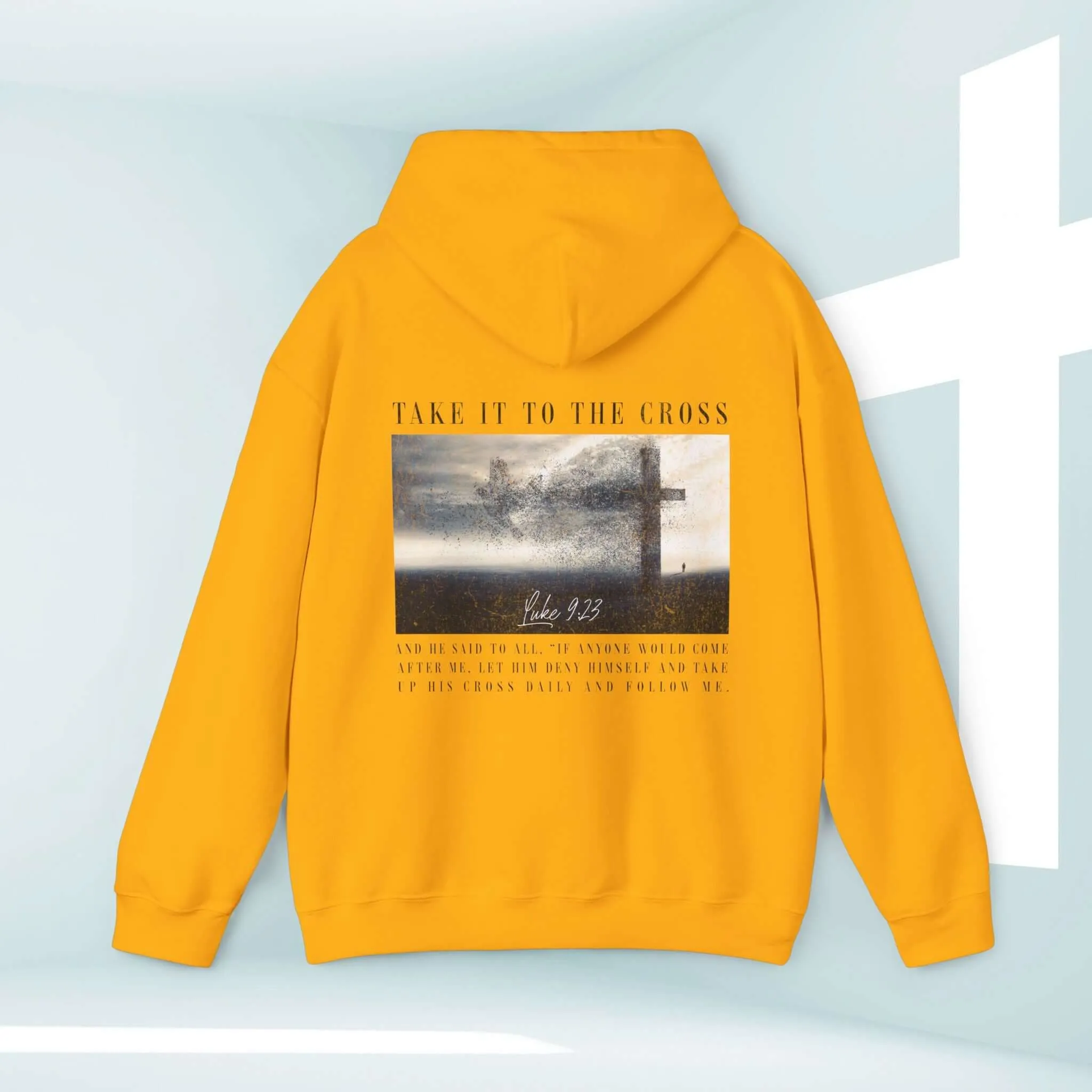 Take It To The Cross Christian Hoodie Trendy Men's or Woman's Hooded Sweatshirt