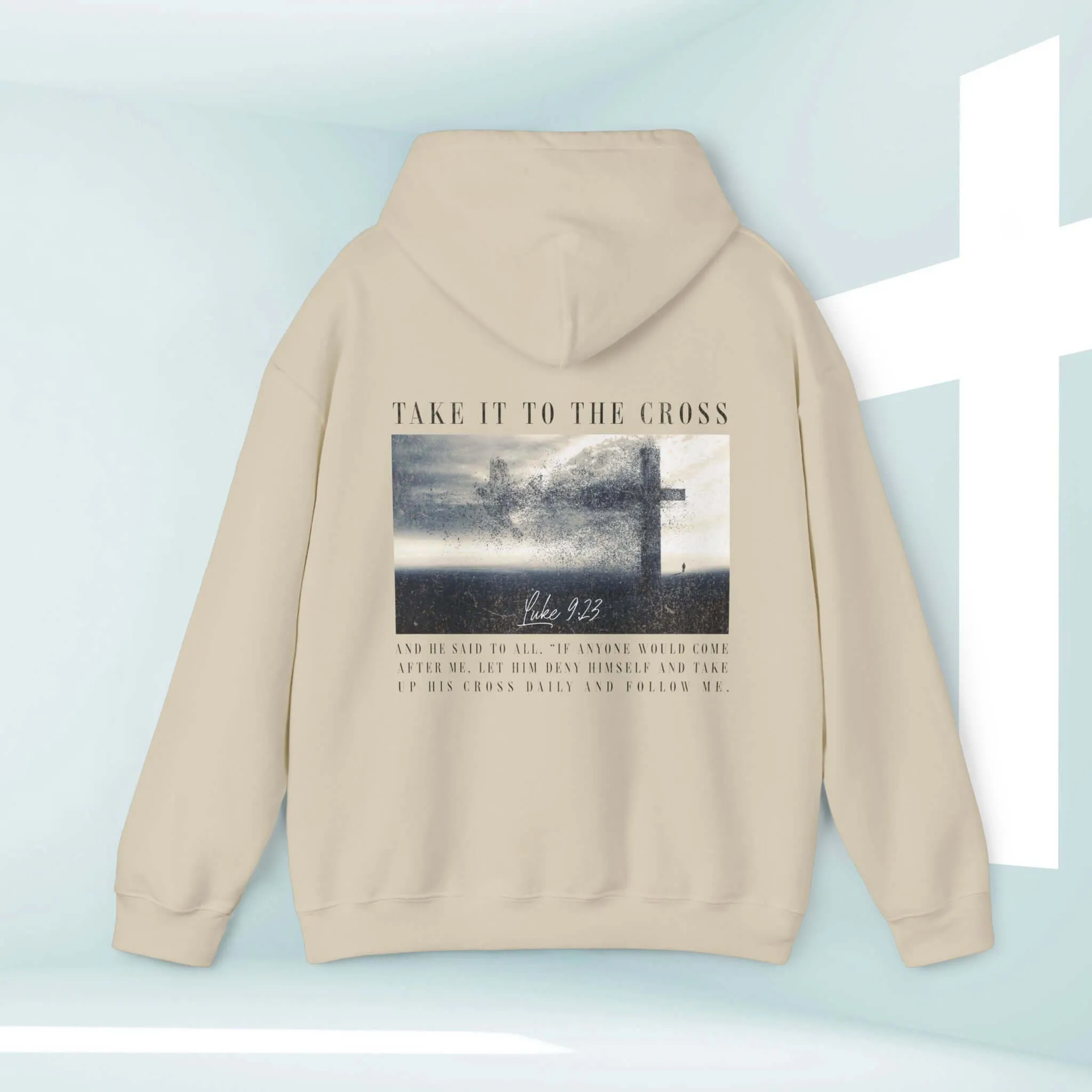 Take It To The Cross Christian Hoodie Trendy Men's or Woman's Hooded Sweatshirt